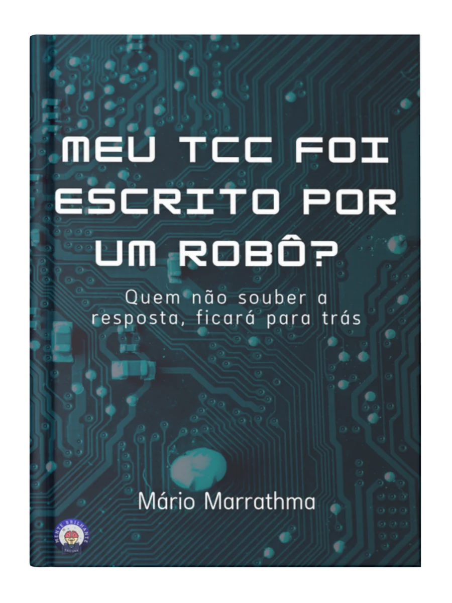 Capa do livro Meu TCC foi escrito por um robô?, de Mário Marrathma